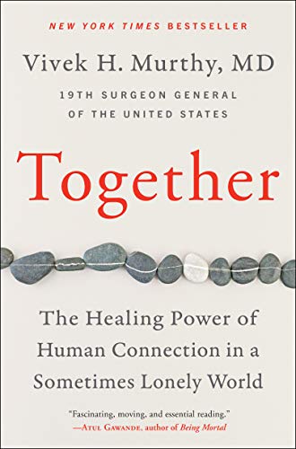 Title page of the book, Together by Vivek H. Murthy, MD | SOSA Medical Aesthetics in Tampa, FL
