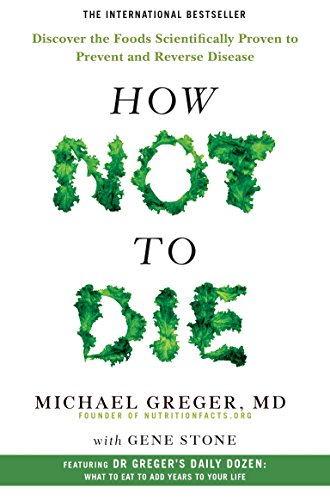 Title page of the book, How Not To Die by Michael Greger, MD | SOSA Medical Aesthetics in Tampa, FL